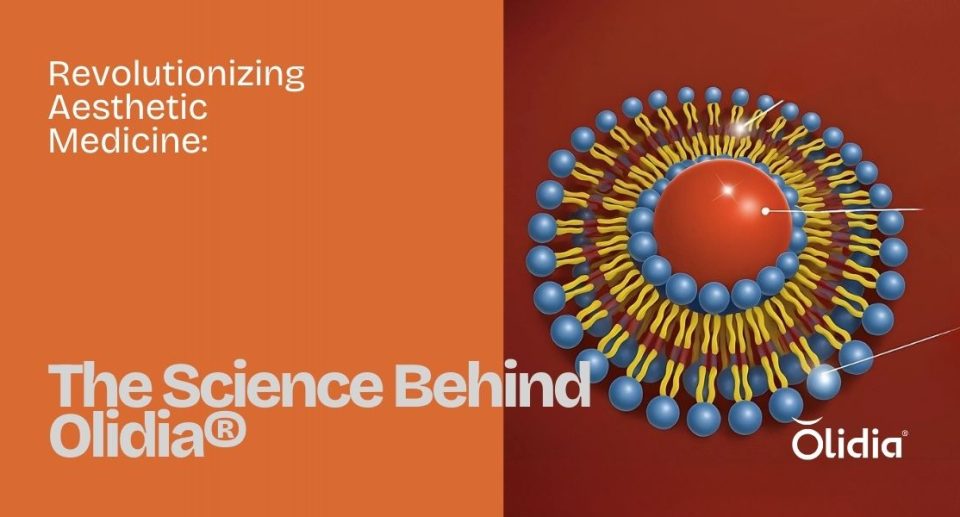 Revolutionizing Aesthetic Medicine: The Science Behind Olidia®